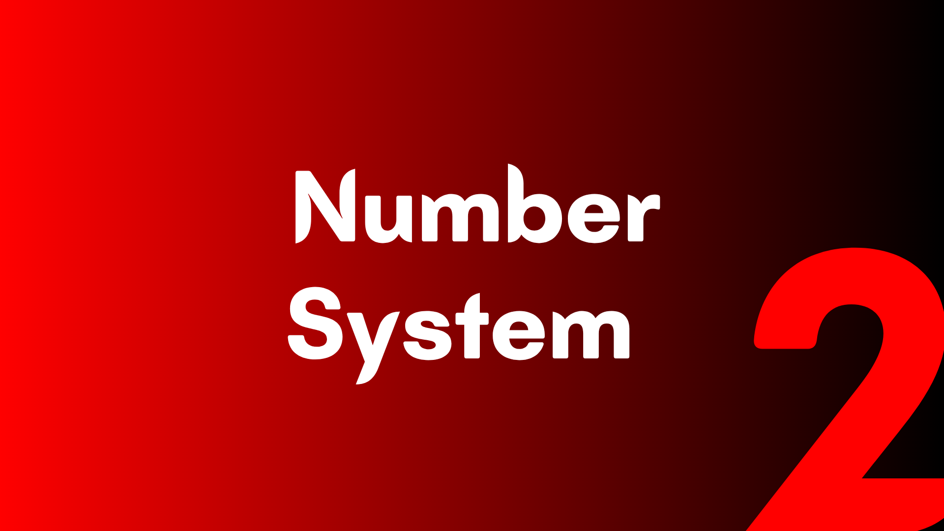 Number System -2